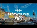 Top 10 cities to visit in 2019 - Lonely Planet's Best in Travel