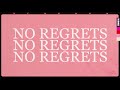 Kat x  no regrets lyric