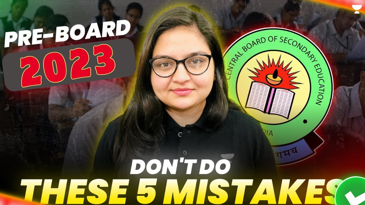 Don't do these 5 Mistakes 😨 | Pre Boards 2023 🔥 | Class 12 | Nikita ...