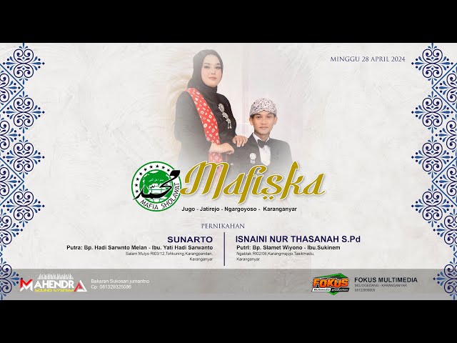 🔴LIVE PERNIKAHAN: SUNARTO - ISNAINI || MAFISKA || MAHENDRA Sound System || FOKUS MULTIMEDIA class=