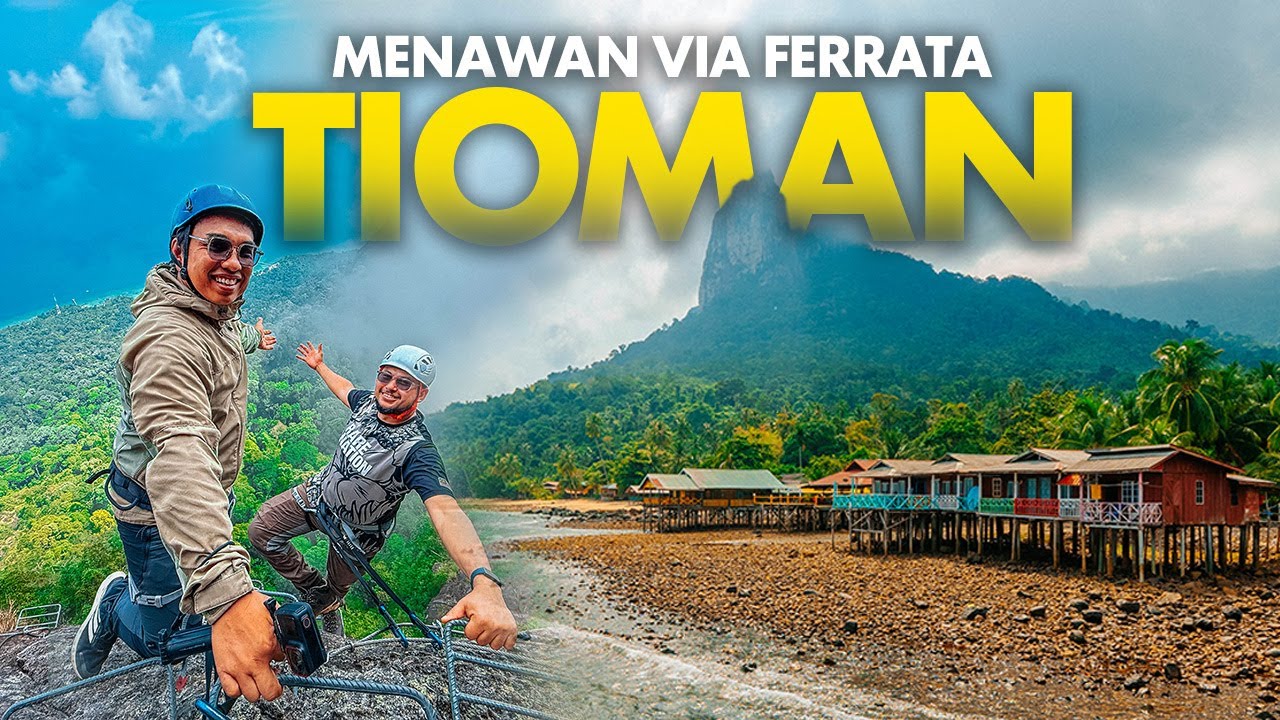 Via Ferrata di Kampung Paling Cantik Malaysia, Pulau Tioman | EP1 Merdeka Series