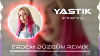 Ece Seçkin-yastık (remix) Resimi