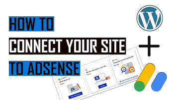 How to Connect Your Site to Adsense || How To Add Adsense Code To Wordpress