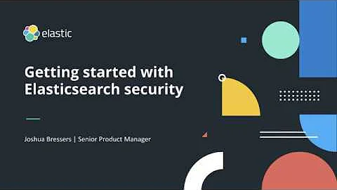 Getting Started with Free Elasticsearch Security Features