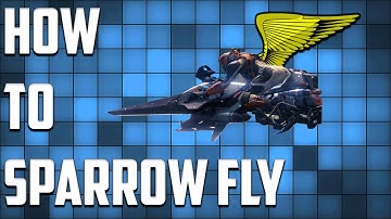 Destiny - How to Sparrow Fly!
