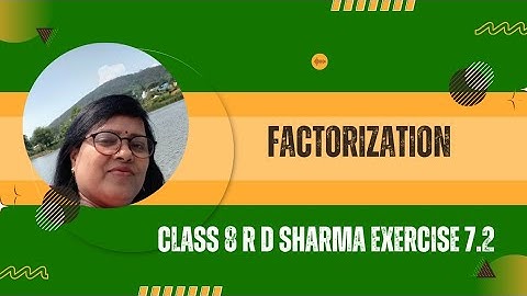 # Factorization class 8 R D Sharma exercise 7.3@bhartijaiswal16