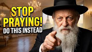 Billionaire Rabbi Shocks Everyone: ''Stop Praying For Money, Do This Instead!'' Rabbi David Warns Stop Praying For Health Do This Ancient Jewish Ritual Instead