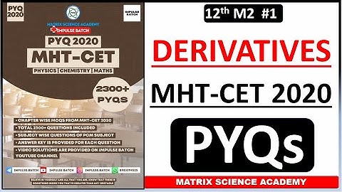 DIFFERENTIATION | MHT CET PYQ 2020 | CLASS 12 | IMPULSE BATCH