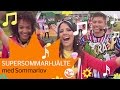 Supersommarhjlte  sommarlovslten 2016