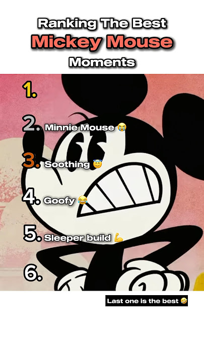 Ranking The Best Mickey Mouse Moments