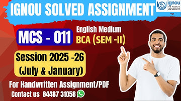 IGNOU Assignment| MCS - 011|Problem Solving and Programming |2025 -26 (July & January)|BCA|