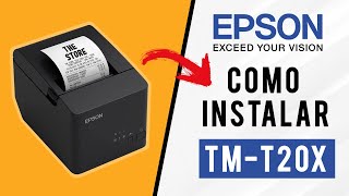 Epson TM-T20X | Unboxing, Review e Instalação (Completo)