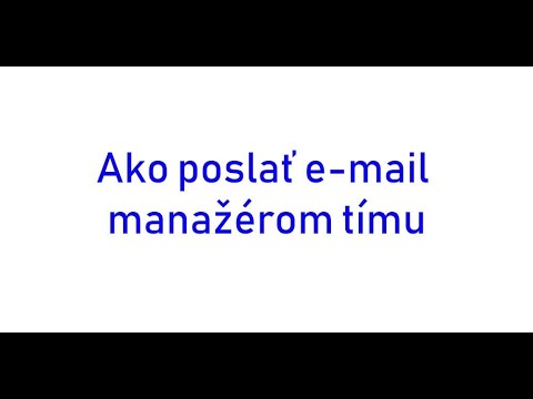 Video: Ako Poslať E-mail