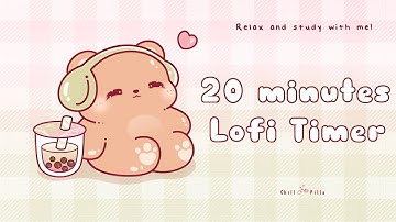20 minutes - Relax & study with me Lofi | Chill Bear #timer #20minutetimer #lofi  #relaxing #calm