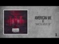 American Me - Narcota Night Life