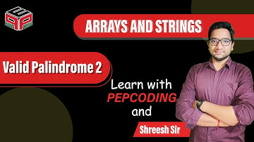 Valid Palindrome 2 | Leetcode 680 Solution in Hindi