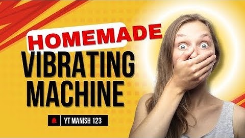 How To Make Homemade Vibrating Machine😯😯#Shorts#Like#Comment#Share#Vibrating Machine#yt Machine 123#
