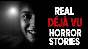 4 Disturbing Real Cases of Déjà Vu Real Story