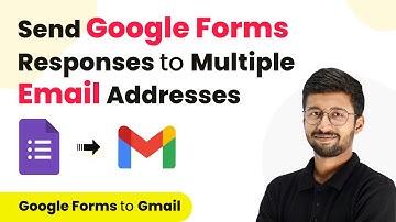 How to Send Google Forms Responses to Multiple Email Addresses | Google Forms Gmail Integration