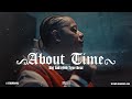 [FREE] Big Sad 1900 x Mozzy Type Beat - "About Time"