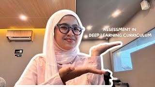 PBI-6B Assessment in Deep Learning Curriculum-TEYL Assessment Design