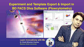 Experiment and Template Export & Import in BD FACSDiva Software #Flowcytometry