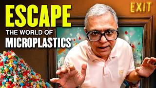 How Microplastics Are Ruining Your Body | Top Ways to Protect Yourself | EP 23 Prashant Desai