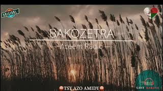 Tantara ACEEM Radio: BAKOZETRA #gasyrakoto