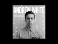 Andrew White - All I Need For Christmas Is You (Audio)