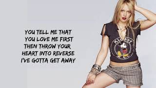 Hilary Duff - The Getaway || Lyrics