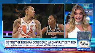 Famous State Dept: Brittney Griner considered wrongfully detained | Rush Hour Net Worth