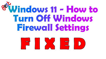 Disable Firewall in Windows 11 - How to Turn On/Off Firewall