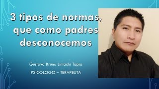 Tipos de normas que los padres desconocemos