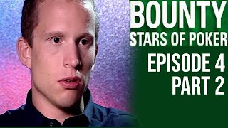 Bounty Stars of Poker 2009 Episode 4 Part 2 - tournament poker