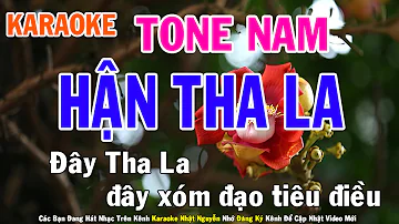 Hận Tha La Karaoke Tone Nam Nhạc Sống - Phối Mới Dễ Hát - Nhật Nguyễn