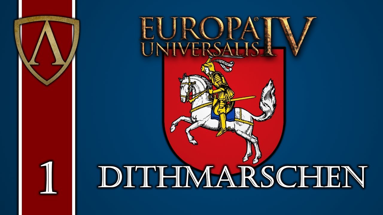 PEASANT REPUBLIC -- Let's Play Europa Universalis IV -- Dithmarschen -- Part 1