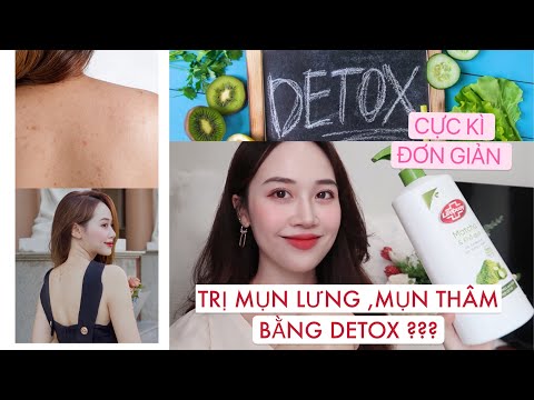 Sữa Tắm Trị Mụn - ĐÁNH BAY MỤN THÂM TRÊN DA TRONG VÒNG 2 - 3 TUẦN CHỈ BẰNG DETOX?🖤