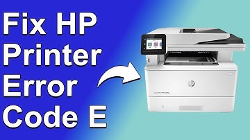 How To Fix The HP Printer Error Code E - Meaning, Causes, & Solutions (Smooth Fix!)