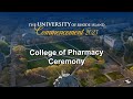 2023 College of Pharmacy Ceremony