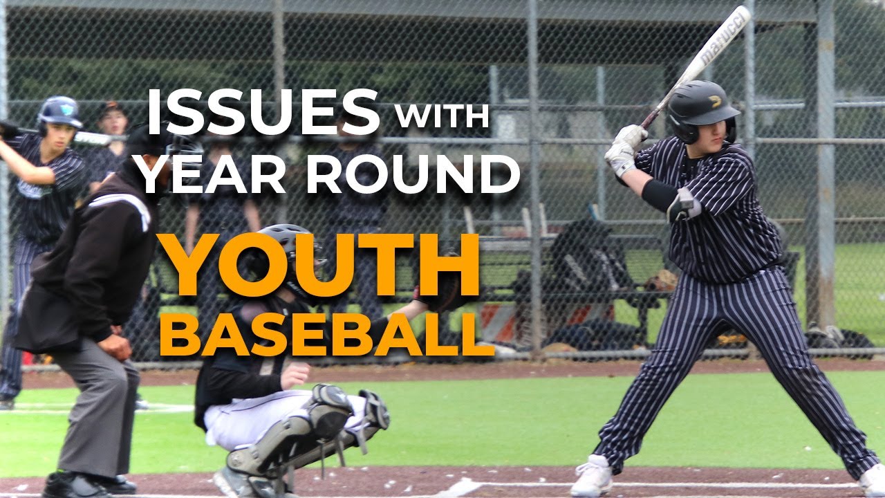 Issues With Year Round Youth Baseball Academy Youth Baseball Podcast