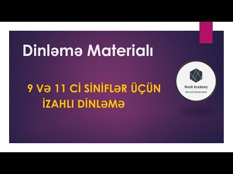 Dinləmə Tapşırığı - İzah ilə - Listening Task with Explanation