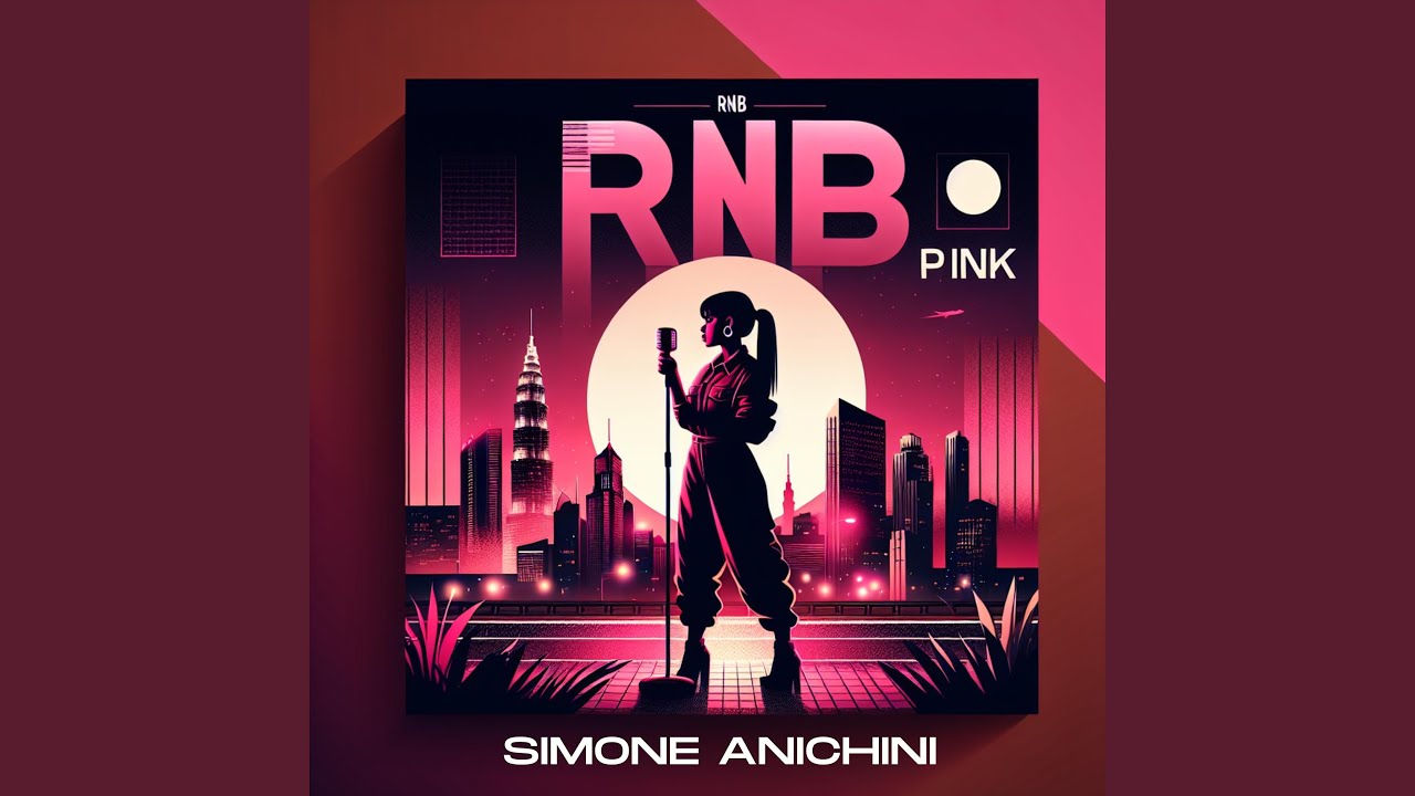Watch RNB Pink on YouTube Watch RNB Pink on YouTube