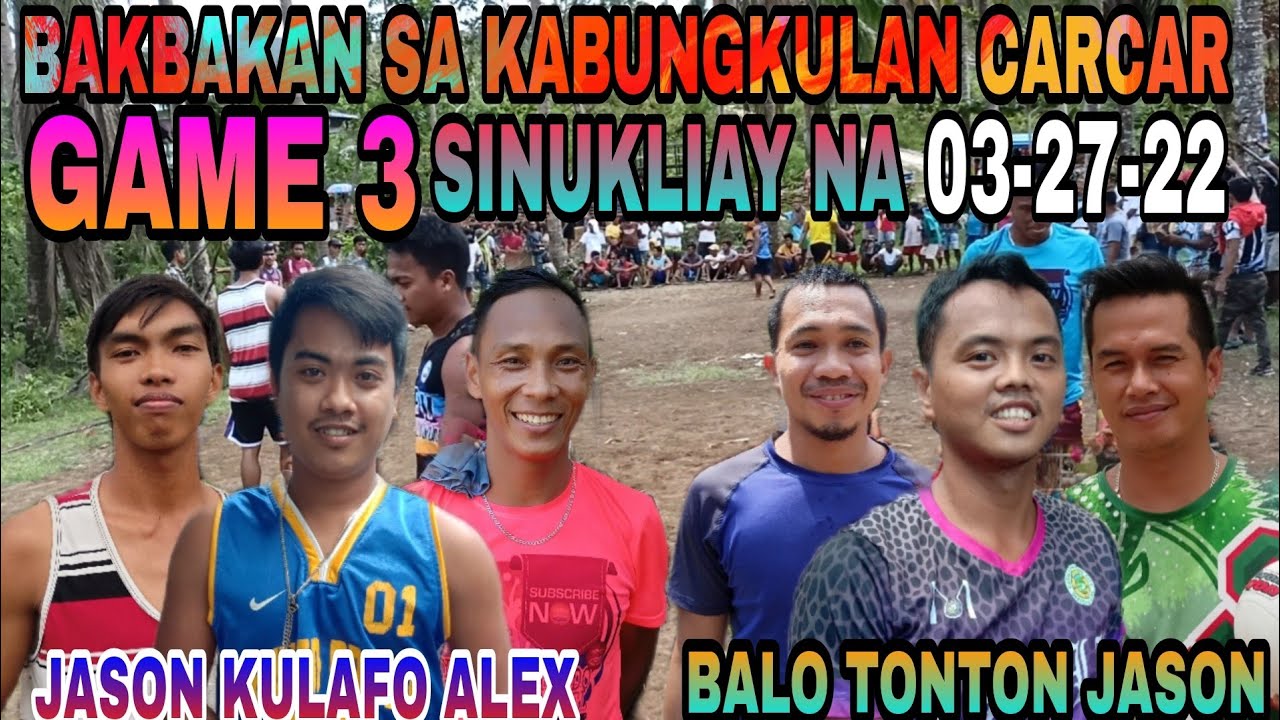 CONSOLACION vs CEBU GAME 3 BAKBAKAN SA KABUNGKULAN CARCAR (03-27-22 ...