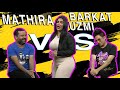 Mathira vs barkat uzmi  who will win   most funny  chatni haram hai