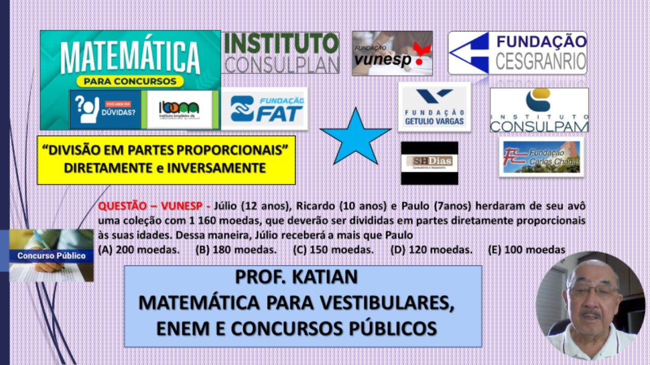 CONCURSOS PÚBLICOS - "DIVISÃO EM PARTES DIRETAMENTE e INVERSAMENTE PROPORCIONAIS"