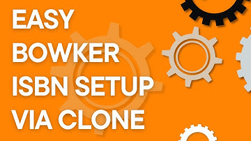 Bowker ISBN assignment for new books: quick way using clone function (2024)