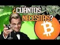 ✅¿Cuánto BITCOIN necesitas para ser MILLIONARIO?