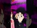 アイナ・ジ・エンド「革命道中」DANDADAN🔥ダンダダン🔥 #ダンダダン#アイナジエンド #革命道中 #shorts #anime #アニメ#dandadan
