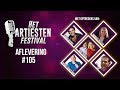 Capture de la vidéo Het Artiesten Festival - Aflevering #105