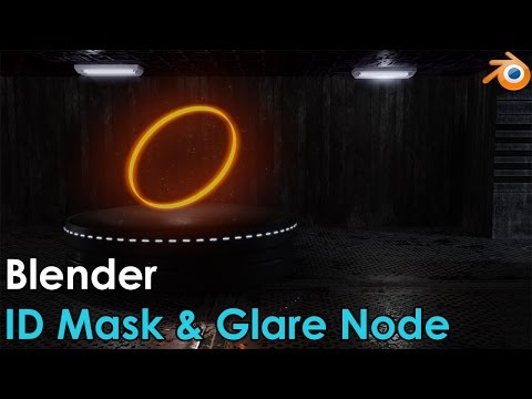 Blender ID Mask Tutorial + Using Glare Nodes with ID Masks (Cycles Render)